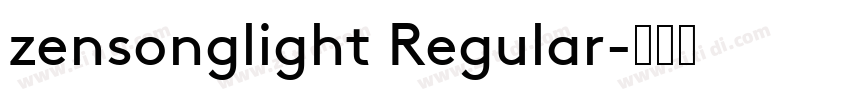 zensonglight Regular字体转换